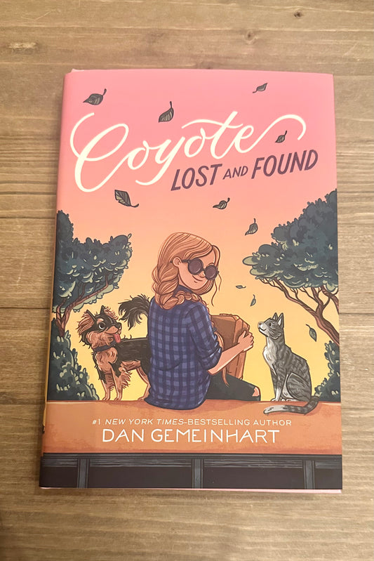 Coyote Lost and Found by Dan Gemeinhart - Hard Cover