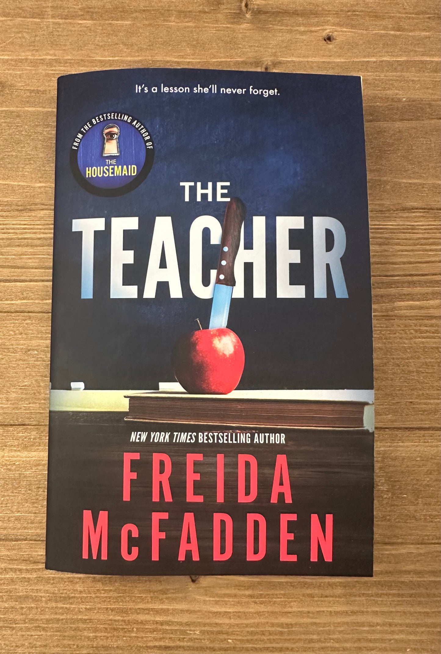 The Teacher by Freida McFadden