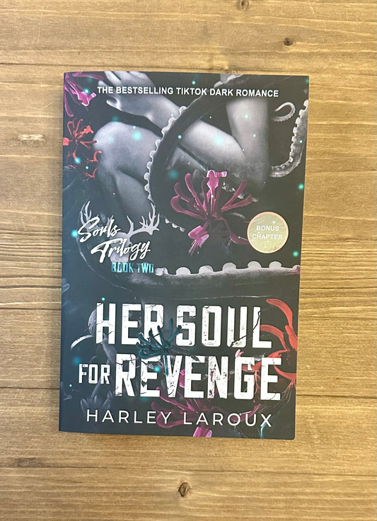 Her Soul for Revenge (Souls Trilogy #2) by Harley Laroux