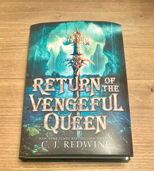 Return of The Vengeful Queen (Rise of the Vicious Princess #2) by C. J. Redwine - Hardback