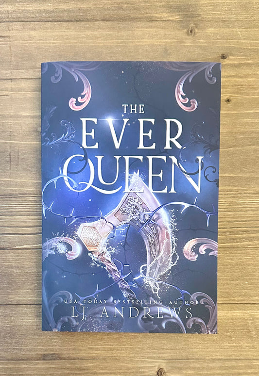 The Ever Queen (The Ever Seas #2) by L.J. Andrews