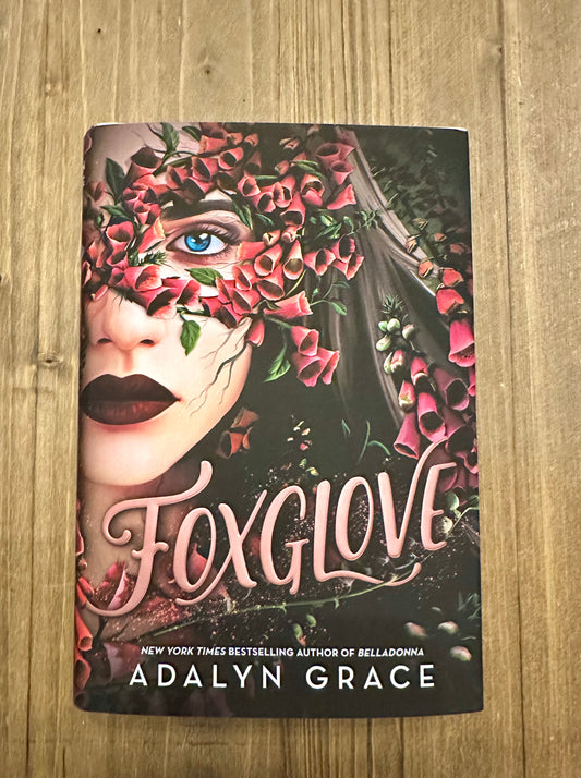 Foxglove by Adalyn Grace - Hard Cover