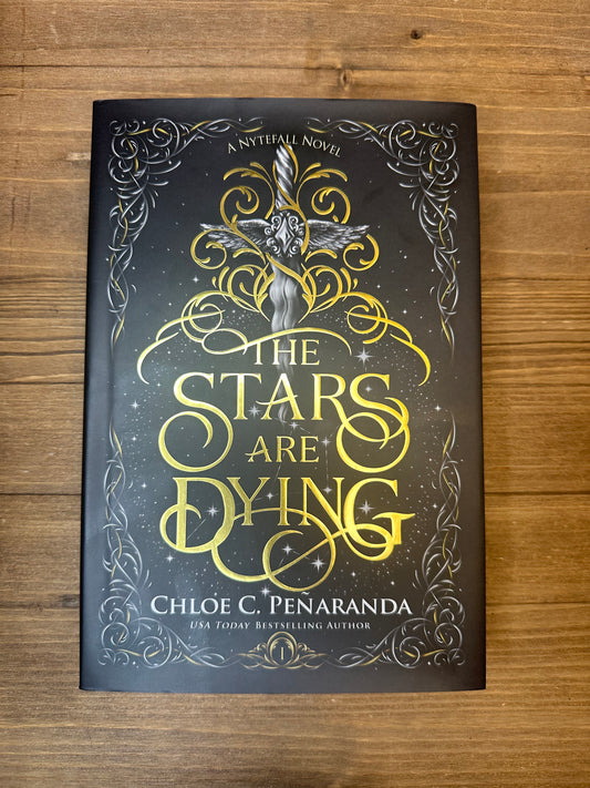 The Stars Are Dying by Chloe C. Penaranda - Special Edition