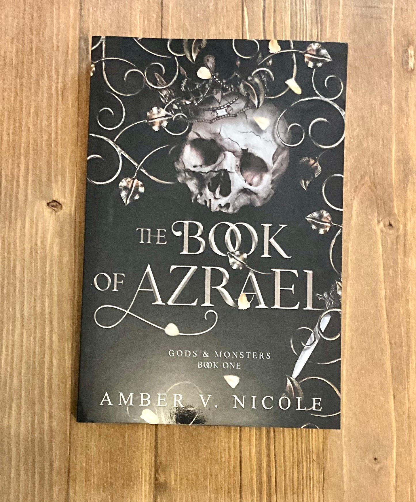 The Book of Azrael (Gods and Monsters #1) by Amber V. Nicole - Paperback