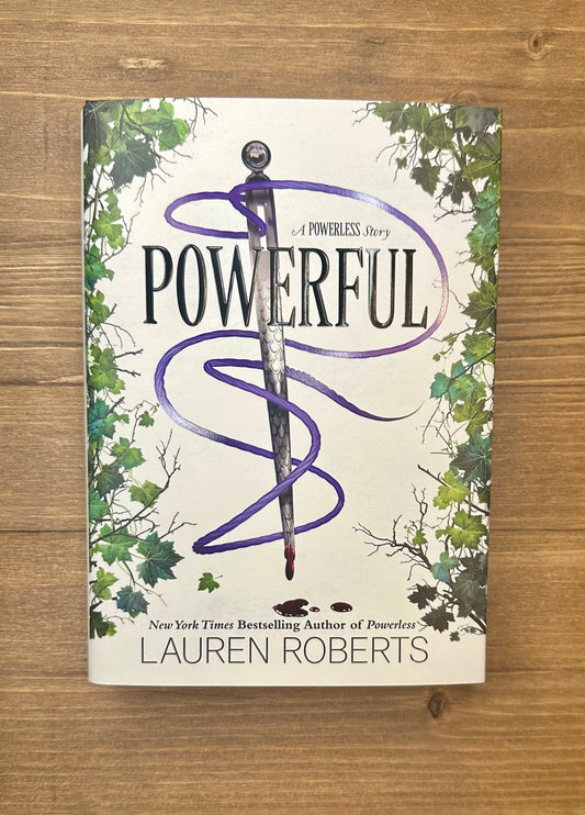 Powerful (The Powerless Trilogy #1.5) by Lauren Roberts - Hard Cover