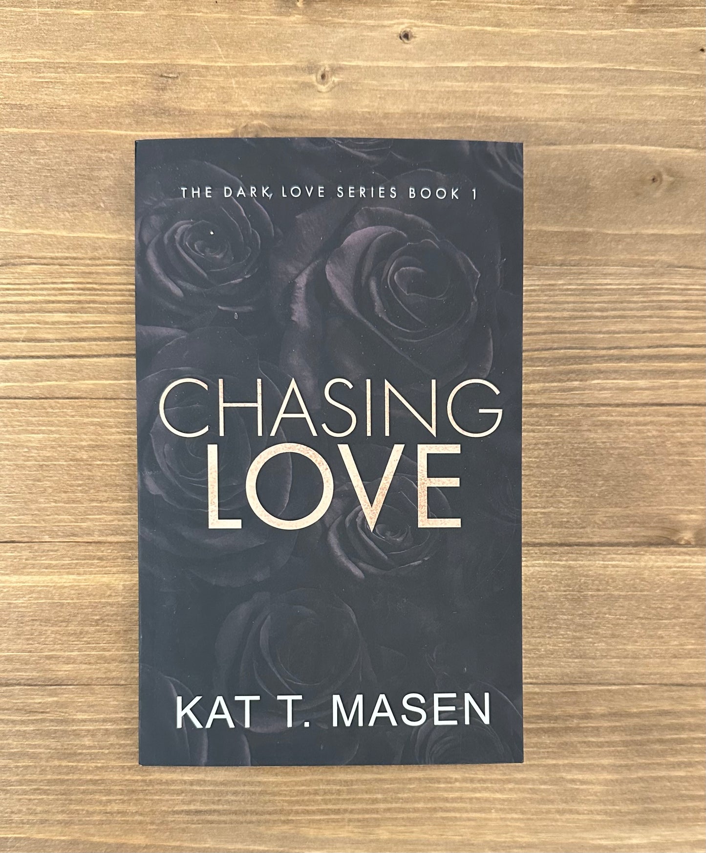 Chasing Love by Kat T. Mason - Paperback