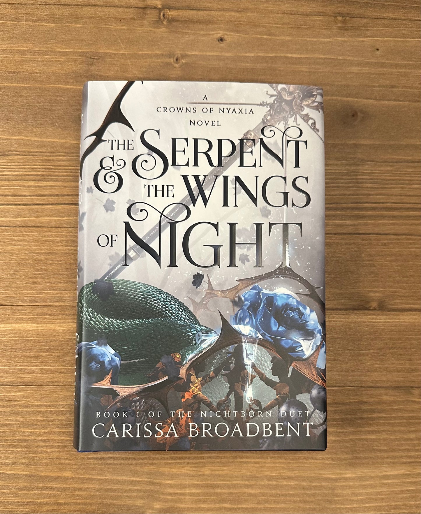 The Serpent and the Wings of Night by Carissa Broadbent - Hardcover