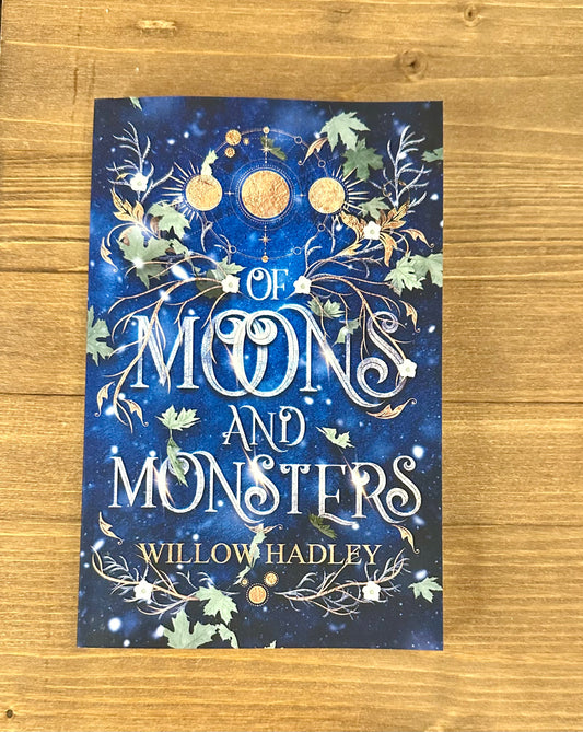 Of Moons and Monsters by Willow Hadley - Paperback