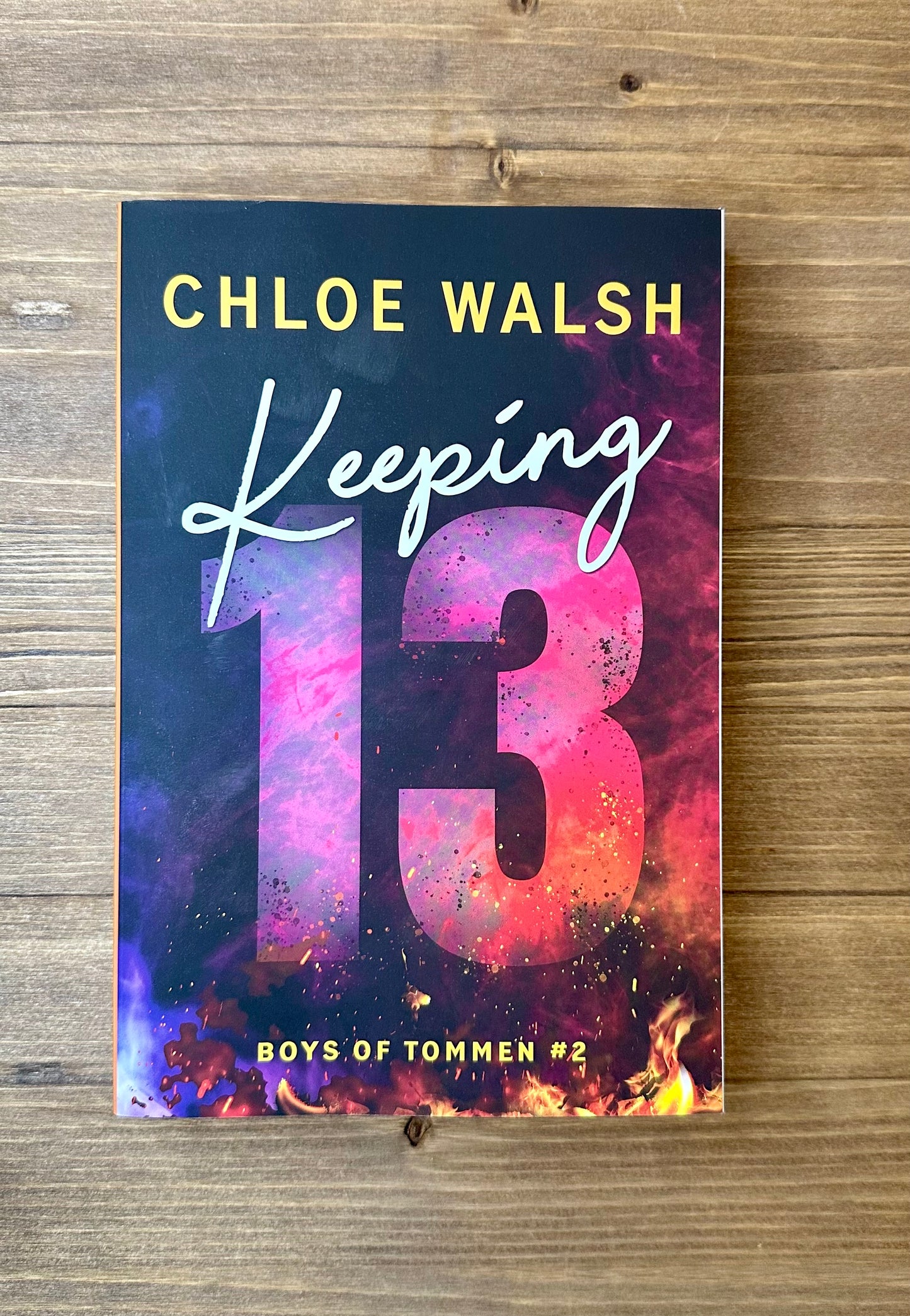 Keeping 13 (Boys of Tommen #2) by Chloe Walsh - Paper Back