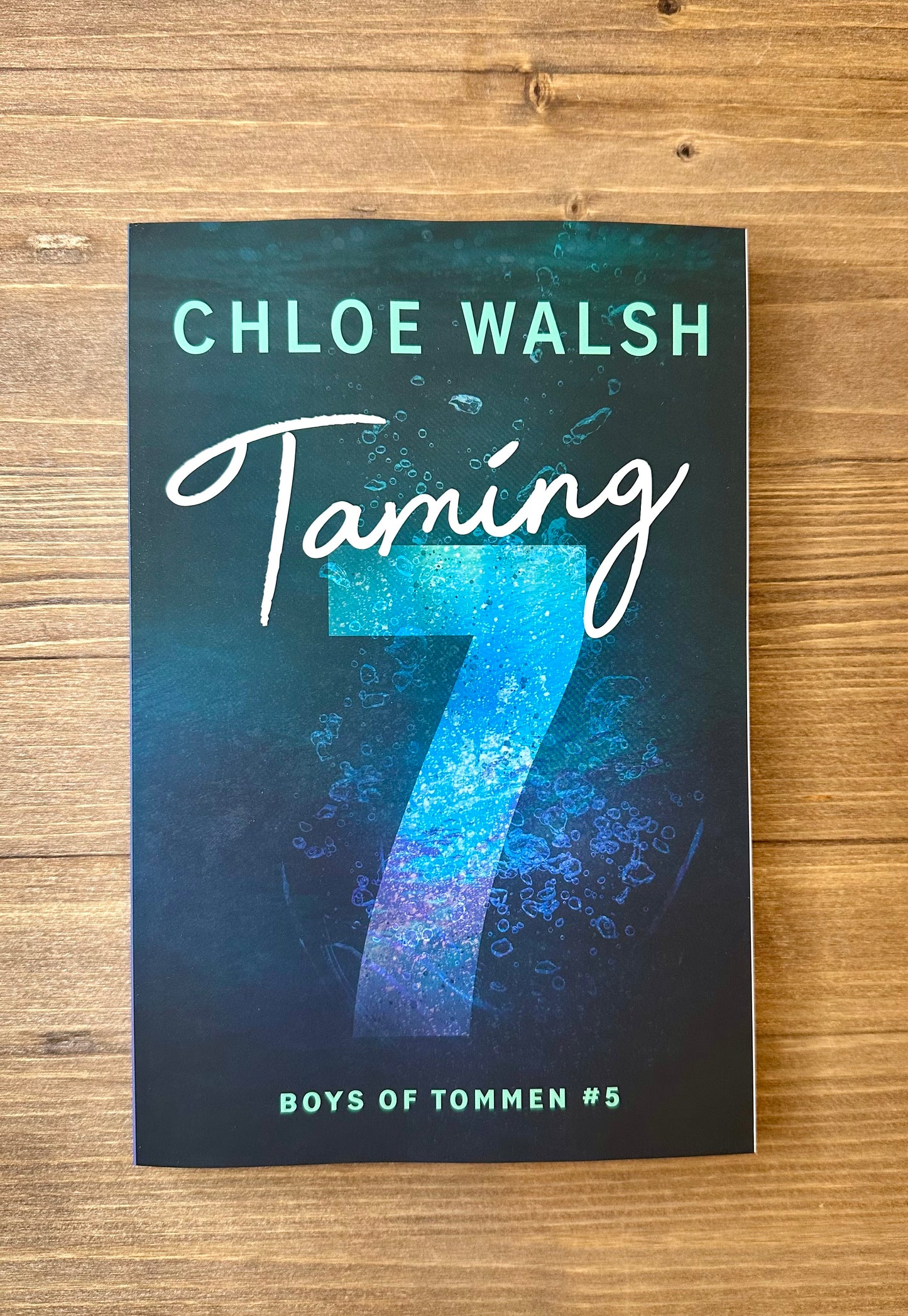 Taming 7 (Boys of Tommen #5) by Chloe Walsh - Paperback