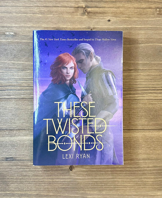 These Twisted Bonds (These Hollow Vows #2 ) by Lexi Ryan - Paperback - Pre-Loved