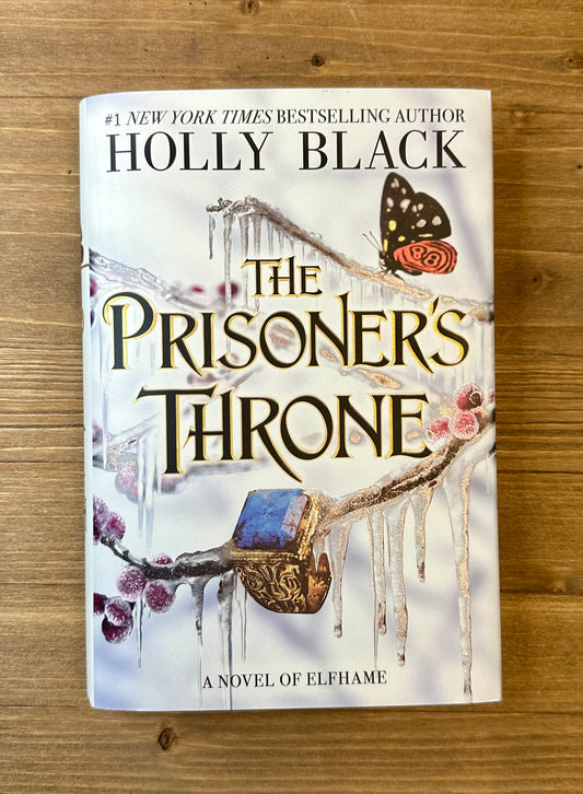 The Prisoner's Throne (The Stolen Heir Duology #2) by Holly Back